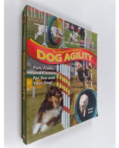 Kirjailijan Laurie Leach käytetty kirja The beginner's guide to dog agility - Dog agility