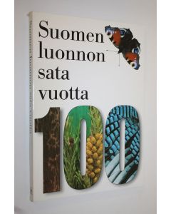 Tekijän Juhani Mänttäri  käytetty kirja Suomen luonnon sata vuotta : Suomen biologian seuran Vanamon juhlakirja