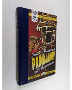 Kirjailijan Juha Vuorinen käytetty kirja Painajainen piparitalossa