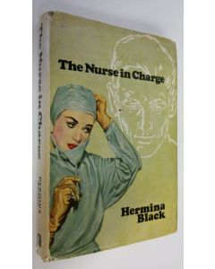 Kirjailijan Hermina Black käytetty kirja The nurse in charge