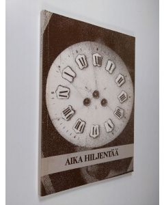 käytetty kirja Aika hiljentää
