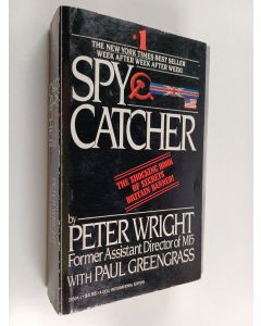 Kirjailijan Peter Wright & Paul Greengrass käytetty kirja Spycatcher - The Candid Autobiography of a Senior Intelligence Officer