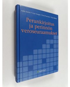 käytetty kirja Perunkirjoitus ja perinnön veroseuraamukset