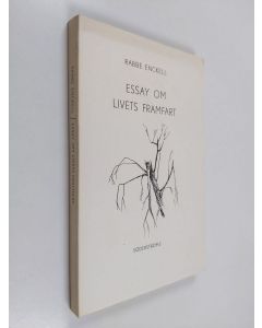 Kirjailijan Rabbe Enckell käytetty kirja Essay om livets framfart