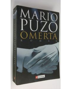 Kirjailijan Mario Puzo käytetty kirja Omerta : Roman