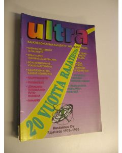 käytetty teos Ultra vuosikerta 1996 (puuttuu numerot 2-3 ja 6-8): Rajatiedon aikakauslehti