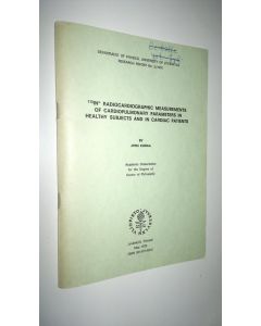 Kirjailijan Jyrki Kuikka käytetty kirja Radiocardiographic measurement of cariopulmonary parameters in healthy subjects and in cardiac patients