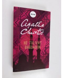 Kirjailijan Agatha Christie käytetty kirja He tulivat Bagdadiin