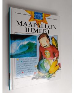 Tekijän Sara Lindholm  käytetty kirja Löytöretki : maapallon ihmeet