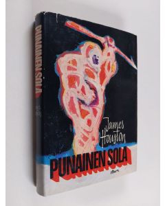 Kirjailijan James Houston käytetty kirja Punainen sola