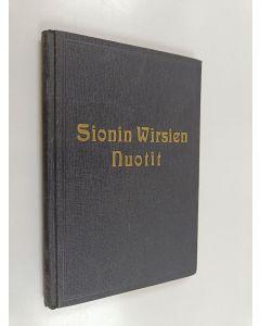 käytetty kirja Sionin wirsien nuotit