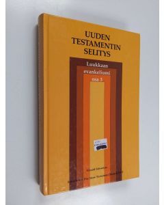 Kirjailijan Eduard Schweizer käytetty kirja Luukkaan evankeliumi