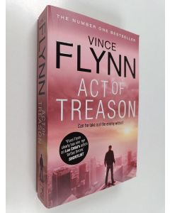 Kirjailijan Vince Flynn käytetty kirja Act of Treason