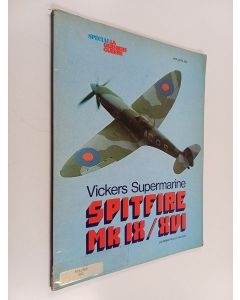 Kirjailijan J. P. De Cock käytetty kirja Vickers Supermarine : Spitfire mk IX/XVI