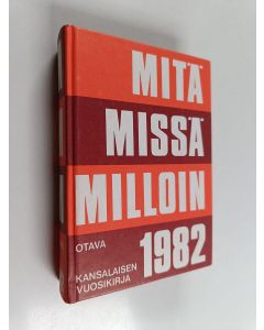 käytetty kirja Mitä missä milloin 1982