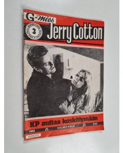 käytetty teos Jerry Cotton 3/1982 : KP auttaa keskittymään