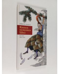 Kirjailijan Erkki K. Kalela käytetty kirja Kuusen siementen lähtö