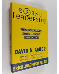 Kirjailijan Erich Joachimsthaler & David A. Aaker käytetty kirja Brand Leadership