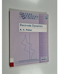Kirjailijan A. C. Fisher käytetty kirja Electrode dynamics