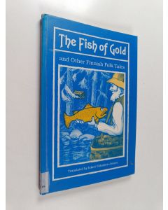 käytetty kirja The Fish of Gold and Other Finnish Folk Tales