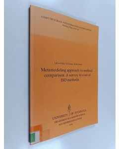 Kirjailijan Juha-Pekka Tolvanen käytetty kirja Metamodeling approach to method comparison : a survey to a set of ISD methods