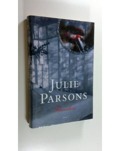 Kirjailijan Julie Parsons uusi kirja Tiimalasi (UUSI)