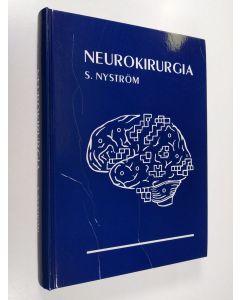 Kirjailijan Stig Nyström käytetty kirja Neurokirurgia (tekijän omiste)