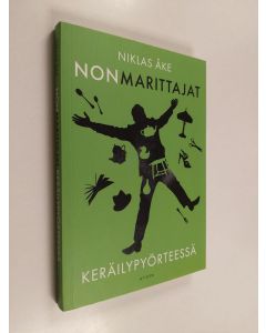 Kirjailijan Niklas Åke uusi kirja Nonmarittajat keräilypyörteessä