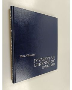 Kirjailijan Matti Viitaniemi käytetty kirja Jyväskylän liikenne oy 1939-1989 : Rikkinen & Lievonen oy:stä osaksi Koiviston auto -yhtymää