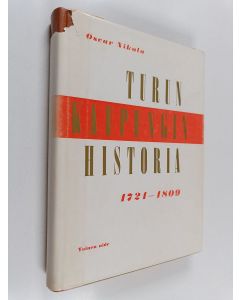 Kirjailijan Oscar Nikula käytetty kirja Turun kaupungin historia 1721-1809 : toinen nide