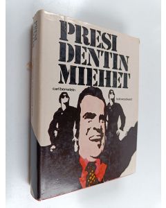 Kirjailijan Carl Bernstein käytetty kirja Presidentin miehet