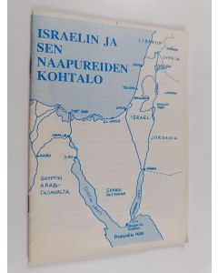 käytetty teos Israelin ja sen naapureiden kohtalo