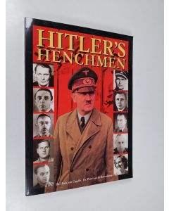 Kirjailijan H. van Capelle & A. P. van de Bovenkamp käytetty kirja Hitler's Henchmen