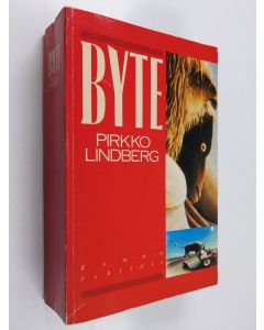 Kirjailijan Pirkko Lindberg käytetty kirja Byte : roman