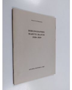 Kirjailijan Rauni Puranen käytetty teos Bibliographie: Martti Haavio 1920-1959