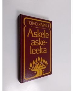 Kirjailijan Toivo Rapeli käytetty kirja Askele askeleelta