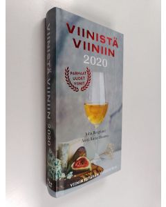 Kirjailijan Juha Berglund käytetty kirja Viinistä viiniin 2020 : viininystävän vuosikirja