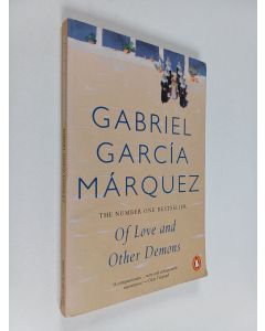 Kirjailijan Gabriel Garcia Marquez käytetty kirja Of love and other demons