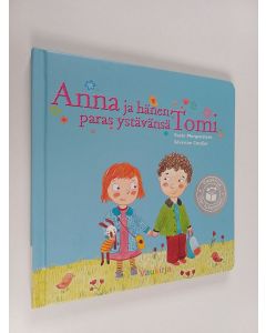 Kirjailijan Susie Morgenstern käytetty kirja Anna ja hänen paras ystävänsä Tomi