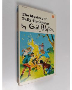 Kirjailijan Enid Blyton käytetty kirja The Mystery of Tally-Ho Cottage