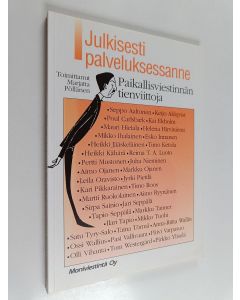 käytetty kirja Julkisesti palveluksessanne : paikallisviestinnän tienviittoja