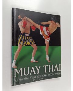 Kirjailijan Kru Tony Moore käytetty kirja Muay thai