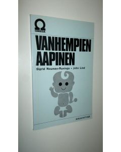 Kirjailijan Sigrid Neuman-Runinge käytetty kirja Vanhempien aapinen