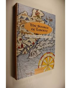 Kirjailijan Ian Thomson käytetty kirja The source of liberty : the Nordic contribution to Europe : an anthology