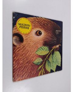 Kirjailijan Anne-Marie Dalmais käytetty teos Majavaperhe