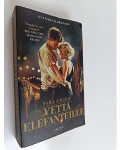 Kirjailijan Sara Gruen käytetty kirja Vettä elefanteille