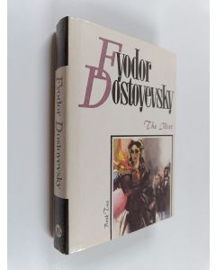 Kirjailijan F. M Dostojevski käytetty kirja The idiot - Book 2