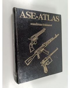 Kirjailijan Aleksandr Borisevits Zuk käytetty kirja Ase-atlas : maailman käsiaseet