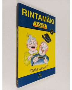 Kirjailijan Raija Rintamäki käytetty kirja Rintamäki Taxi-013 , osa 2