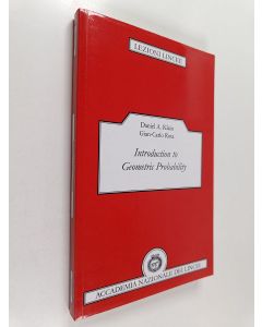 Kirjailijan Gian-Carlo Rota & Daniel A. Klain käytetty kirja Introduction to Geometric Probability